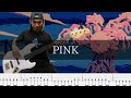 キタニタツヤ - PINK ベース 弾いてみた TAB Bass Cover
