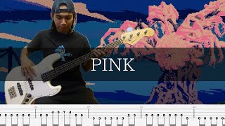 キタニタツヤ - PINK ベース 弾いてみた TAB Bass Cover