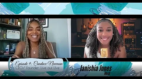 Episode 9 - Candace Newman (CEO & Founder, Live Ou...