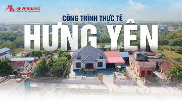 SEVENDAYS ĐỒNG HÀNH CÙNG CÔNG TRÌNH THỰC TẾ TẠI XÃ LÊ QUÝ ĐÔN - HƯNG YÊN