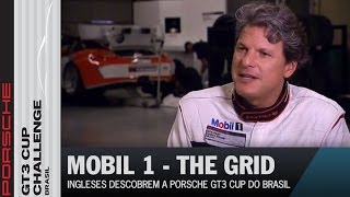 Mobil 1 - The Grid - Porsche GT3 Cup Challenge Brasil