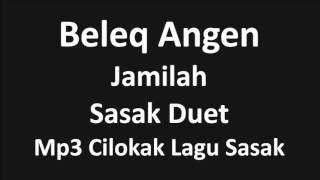 3 Sasak Duet   Jamilah   Beleq Angen   Mp3