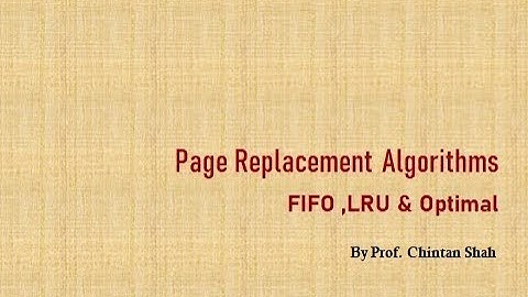 FIFO LRU Optimal Page Replacement Algorithms