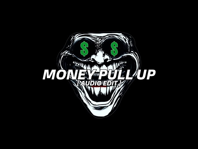 BLAIZ FAYAH, MAUREEN, DJ GLAD - MONEY PULL UP  [ AUDIO EDIT ]