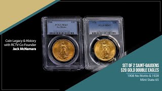 Coin Legacy & History: 1908 "No Motto" and 1928 Saint-Gaudens Gold Double Eagles