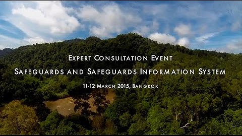 Safeguards and SIS Lessons and Experiences from Asia-Pacific Countries - UN-REDD A/P Region