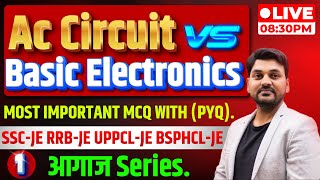 Ac Circuit vs Basic Electronics || MOST IMPORTANT MCQ WITH (PYQ) || CLASS - 1 #engineers_platform