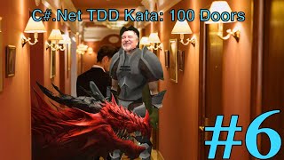 C# .Net & Cyber-Dojo #6: TDD the Doors Kata