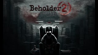 Beholder 2 Gameplay Impressions - Welcome Back to the Ministry