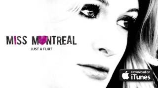 Video-Miniaturansicht von „Miss Montreal - Just a Flirt (Official Audio)“