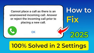 Cannot place a call as there is an unanswered incoming call answer or reject the incoming call prior