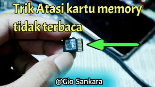 CARA MEMPERBAIKI KARTU MEMORI TIDAK TERBACA || SD CARD RUSAK