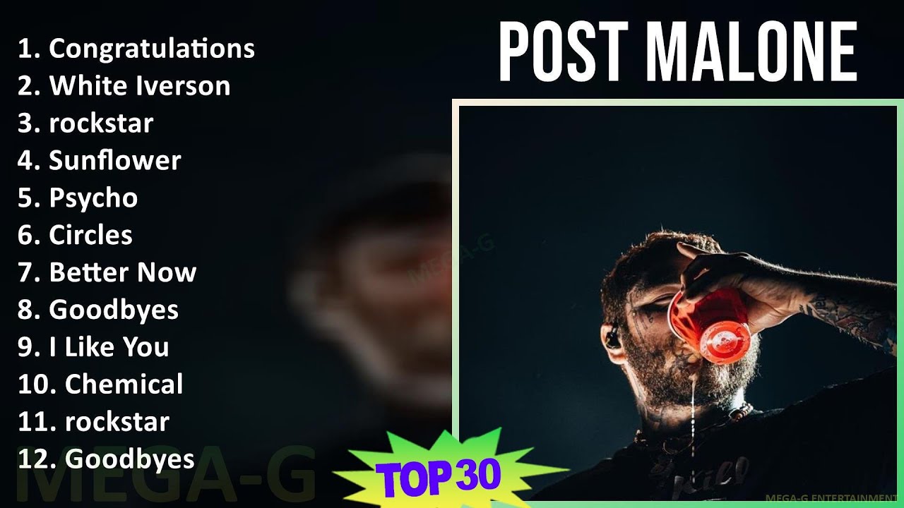 Post Malone 2024 MIX Best Songs - Congratulations, White Iverson, rockstar, Sunflower