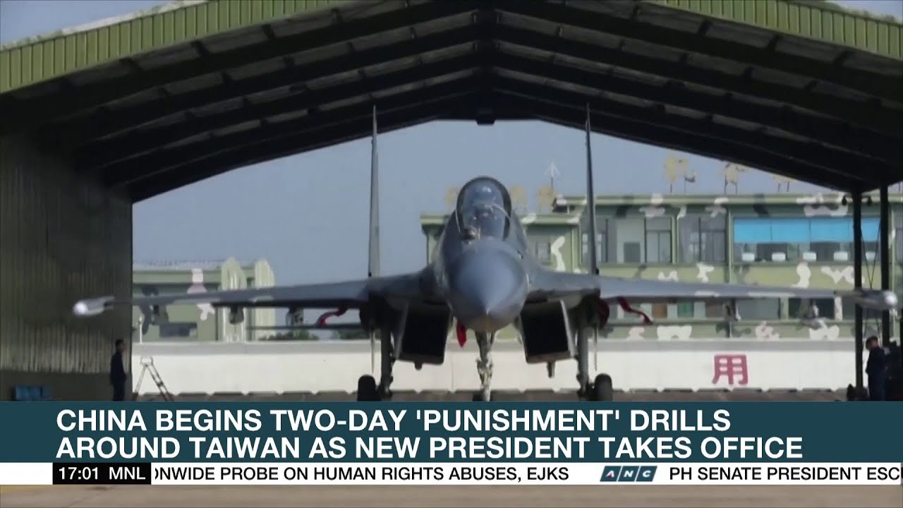 China begins two-day 'punishment' drills around Taiwan as new president ...