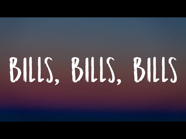 Destiny's Child - Bills, Bills, Bills (Lyrics) Can you pay my bills? class=