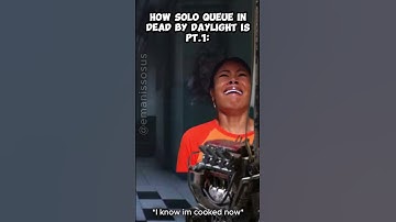 Solo Queue be like #scarymovie2 #dbd #deadbydaylight #dbdmeme #gaming #memes #dbdshorts #shorts