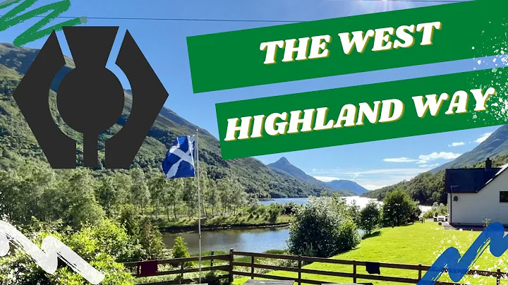 Scotland's West Highland Way: The Ultimate Hiking Adventure