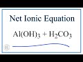 Net Ionic Equations and Weak Acids
