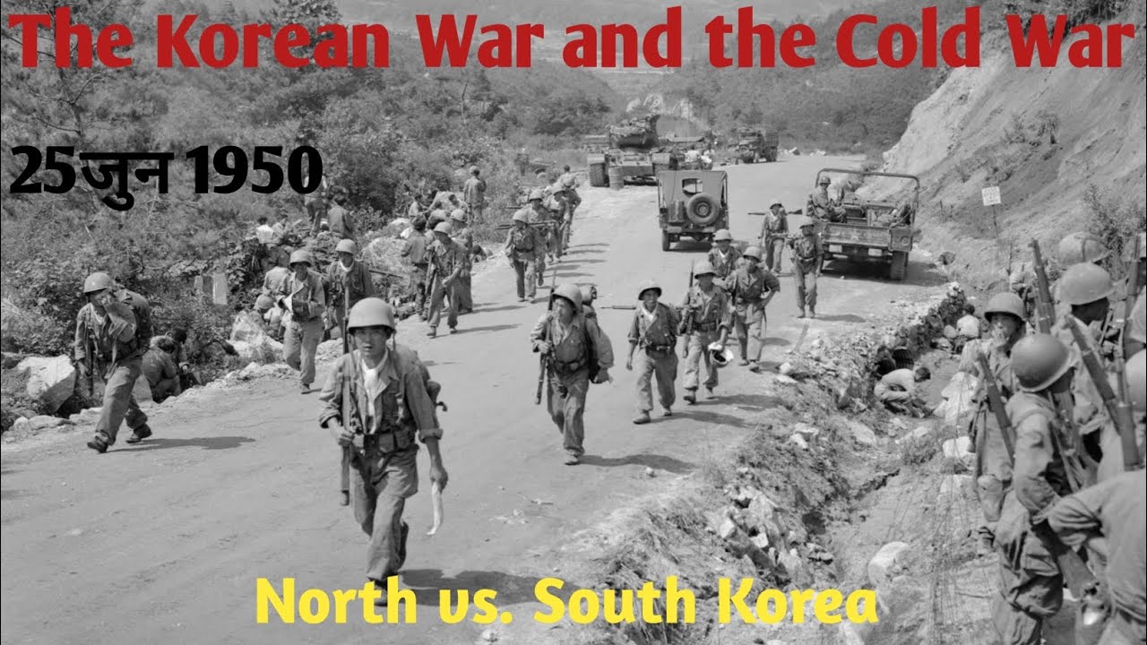 25june 1950 the Korean war and the cold war. North VS South corea - YouTube