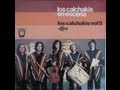 Los Calchakis en Escena 1975 full album