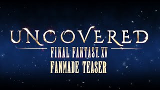 UNCOVERED: FINAL FANTASY XV - Fanmade Teaser
Fanmade teaser I made for the upcoming Uncovered: Final Fantasy XV, which begins at the end of the hour! https://www.youtube.com/watch?v=4AptA...
Music: Veiled in Black (Niflheim Base) - FINAL FANTASY XV (Recreation) by GuardianSoul: http://www.youtube.com/watch?v=Jcsp15UVVqM
Facebook: https://www.facebook.com/photonblazeo...
Twitter: https://twitter.com/photonblaze
Ask.fm: http://ask.fm/photonblaze
Twitch: http://www.twitch.tv/photonblaze UNCOVERED: FINAL FANTASY XV - Fanmade Teaser