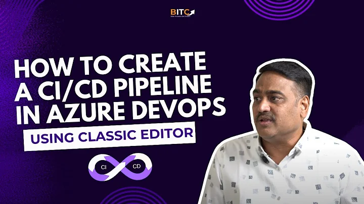 How to Create a CI/CD Pipeline in Azure DevOps Using Classic Editor