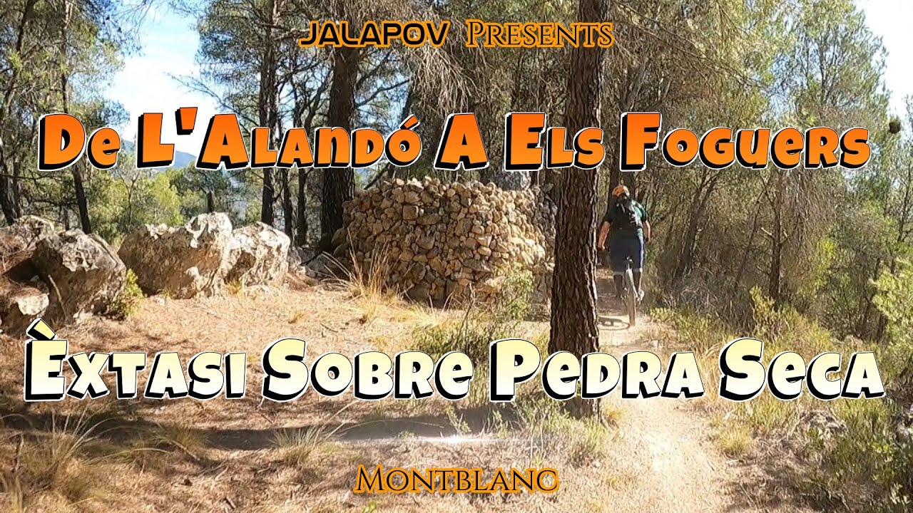 Montblanc en Estat Pur⚡ Pedra Seca i Enduro 🔥 De l’Alandó a Vilaverd