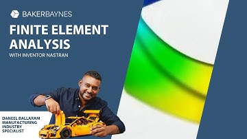 Finite Element Analysis with Inventor Nastran