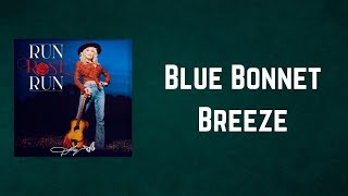 Dolly Parton - Blue Bonnet Breeze (Lyrics)