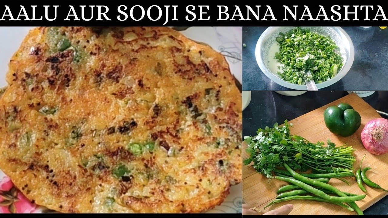 Instant Aalu Sooji breakfast | Healthy & Tasty Breakfast Recipe | Suji Chilla Recipe
