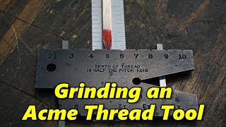Hand Grinding Acme Thread Tool Bit Wealth