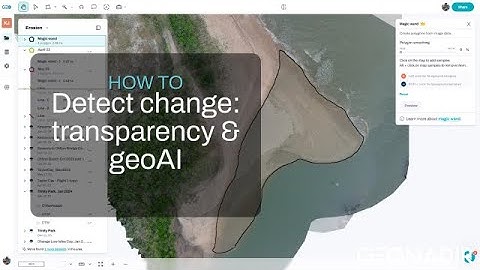 How to use layer transparency with geoAI magic to detect change