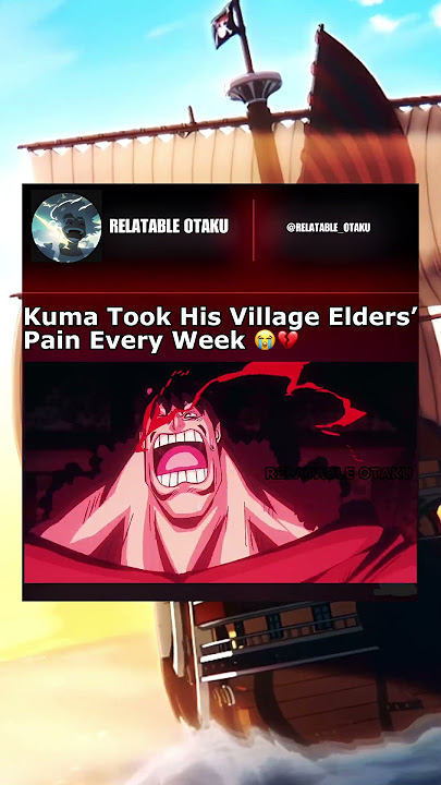 Kuma Took His Village Elders’ Pain Every Week 😭💔 | #onepiece #kuma #ginny #bartholomewkuma #shorts