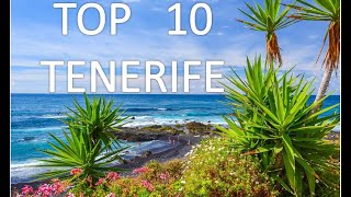 Top 10 Things to do &amp; see on Tenerife Island