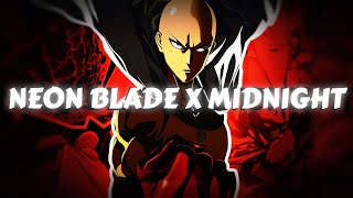 Neon Blade X Midnight Edit Audio Editzz