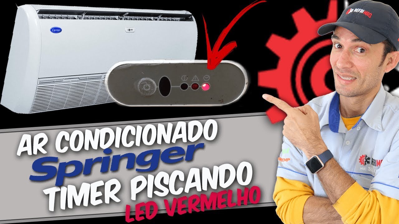 Ar condicionado Springer time piscando LED VERMELHO YouTube