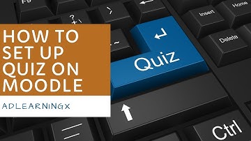 How to set up Quiz on Moodle (MCQ)