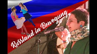 Russland in Bewegung - Olga, russischer Folk und die Ingenieure