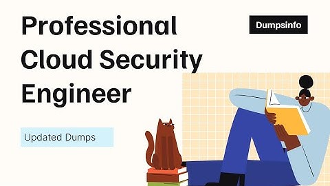 Google Professional Cloud Security Engineer Exam Updated Dumps