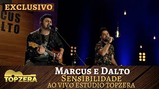 Marcus E Dalto - Sensibilidade Topzera Sertanejo