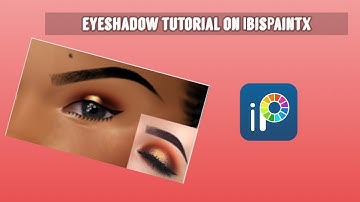 Eyeshadow tutorial on IbisPaintx