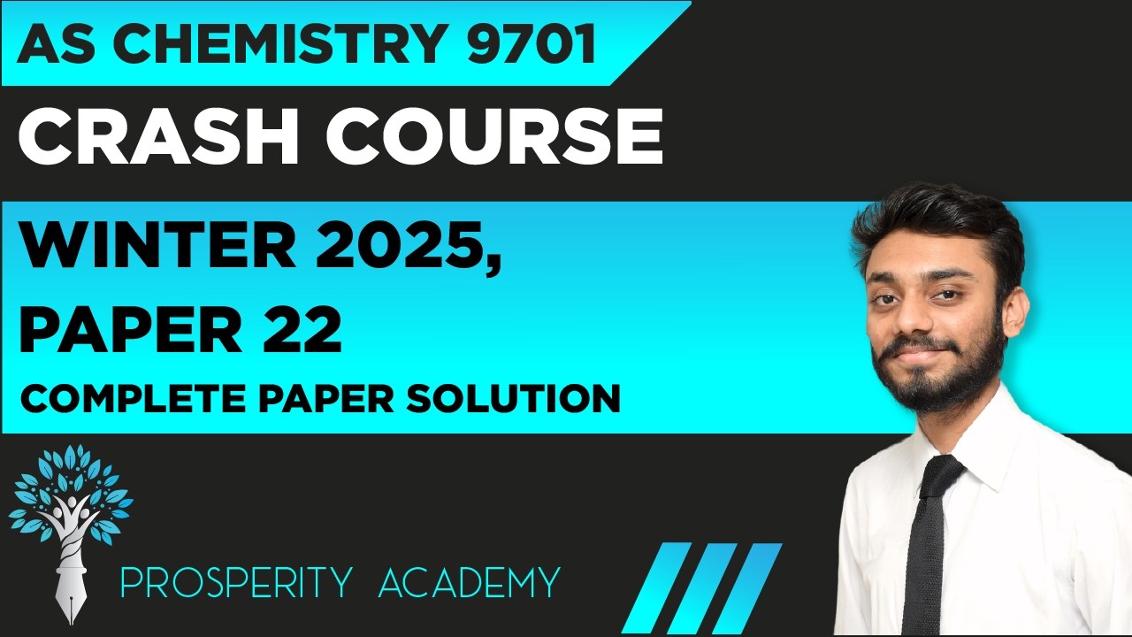Solving Chemistry 9701 AS Winter 25 Paper 22 (Theory)