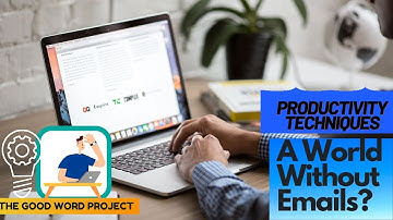 A World Without Emails?