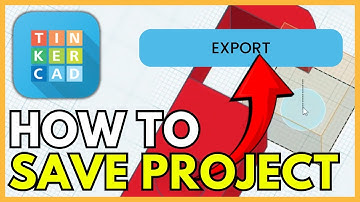 How to Save Your Project in TinkerCAD (Full Guide)
