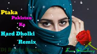 Ptaka_Pakistan_Ka_New_Haryanvi_Song_Mukesh_Fouji_Remix_By_Dj_Banty_Barau
