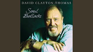 Video thumbnail of "David Clayton-Thomas - When a Man Loves a Woman"