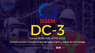 Curso Nom-031-Stps-2011, Construcción-Condiciones De Seguridad Y Salud En El Trabajo