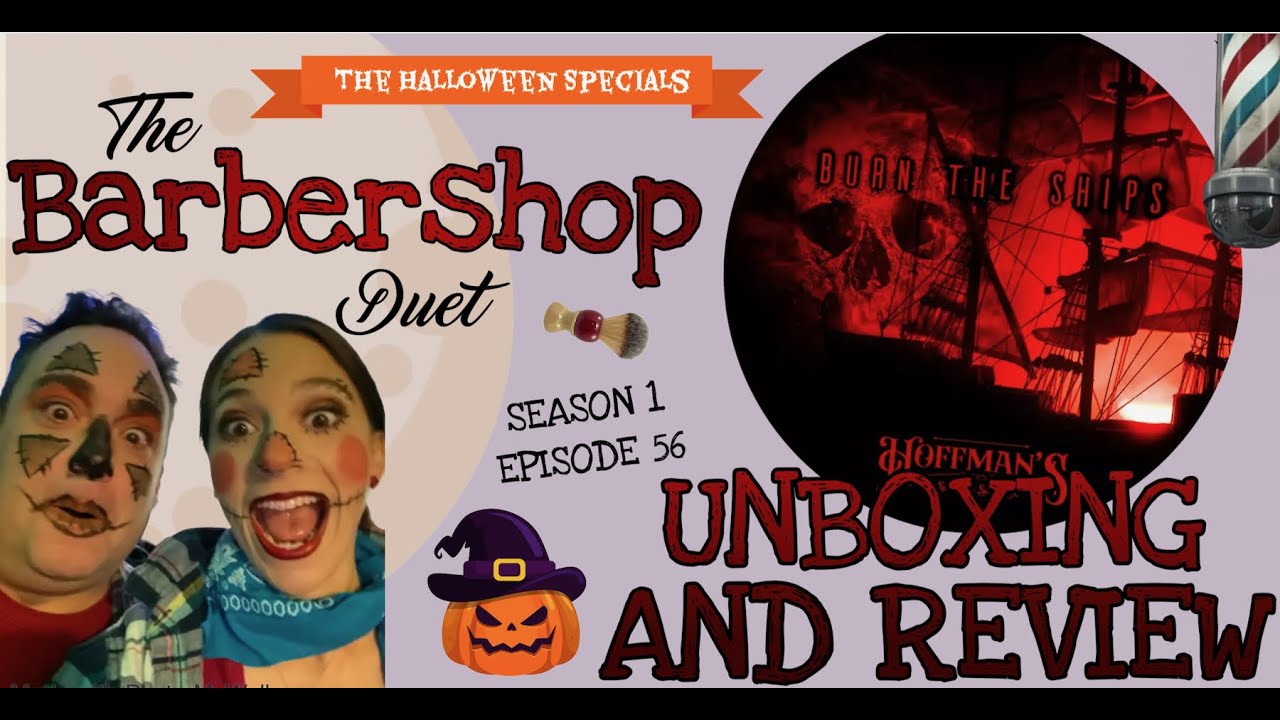 The Barbershop Duet - Burn the Ships Shave Soap by Hoffmans Soap Co - Unboxing and Review