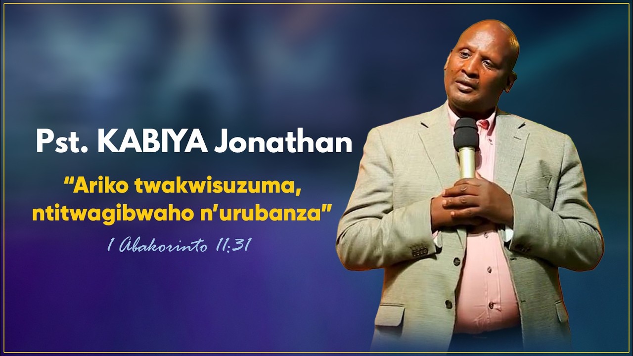 Pastor KABIYA Jonathan: Ariko twakwisuzuma ntitwagibwaho n'urubanza