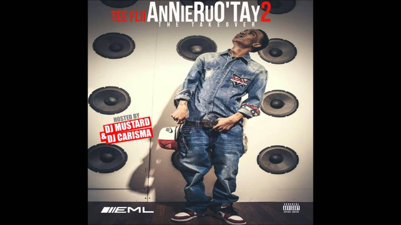TeeFLii Sprung Ft YG Prod By DJ Mustard AnniRuo Tay 2 